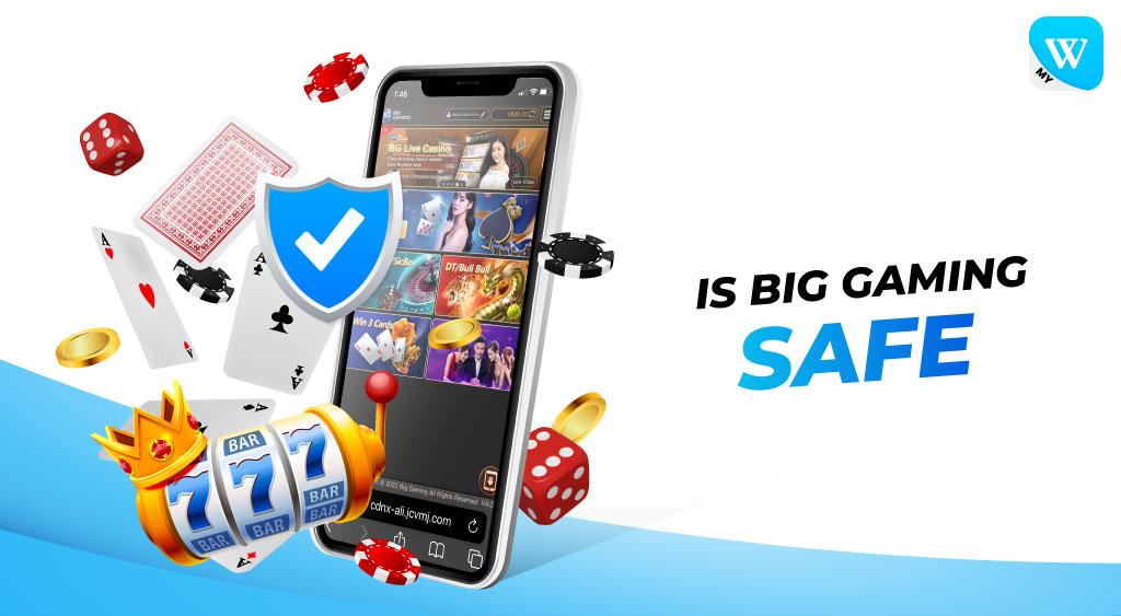 IS Big Gaming Safe